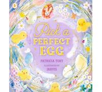 Pick a Perfect Egg : A must-read picture book for Easter! Share with kids aged 3-6 this springtime.