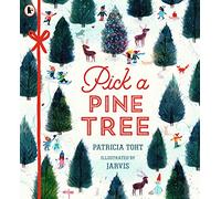 Pick a Pine Tree : The bestselling Christmas gift book