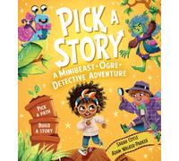 Pick a Story: A Minibeast Ogre Detective Adventure