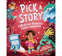 Pick a Story: A Monster Princess Shark Adventure: (Pick a Story)