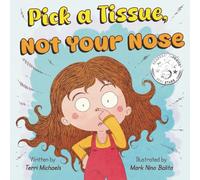 Pick A Tissue, Not Your Nose