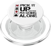 Pick It Up I'm Going Alone Euchre Player PopSockets PopGrip for MagSafe