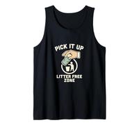 Pick It Up Litter Free Zone No Littering Tank Top