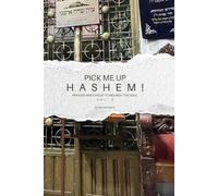 Pick Me Up HaShem Vol. 2: Prayers and Chizuk to Nourish the Soul