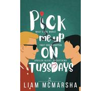 Pick Me Up On Tuesdays: A High School Enemies-to-Lovers Romance (Paramount High Standalone Series)