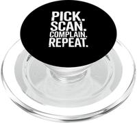 Pick Scan Complain Repeat Warehouse Worker Life PopSockets PopGrip for MagSafe