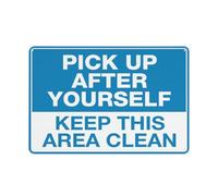 Pick Up After Yourself Keep This Area Clean Sign 12 X 8 Inches Reflective Aluminum Metal Warning Signage With Symbol For Indoor Outdoor Use