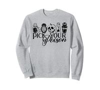 Pick Your Poison Sweatshirt