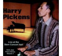 Pickens, Harry - Vol. 1-Live at Stem Concert Ha