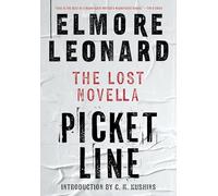 Picket Line: The Lost Novella