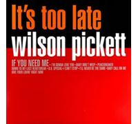 Pickett, Wilson - It's Too Late [VINYL]
