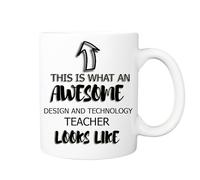 Pickhut Design and Technology Teacher Mug - This is What an Awesome Teacher Looks Like - Great Gift for Birthday, Christmas, Secret Santa