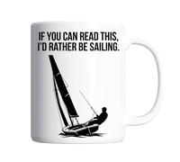 Pickhut Funny Sailing Gifts - If You Can Read This I’d Rather Be Sailing Mug, Sailor Coffee Cup for Men & Women 11oz