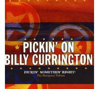 PICKIN ON BILLY CURRINGTON / VARIOUS - Pickin' on Billy Currington