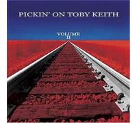 Pickin' on Toby Keity - Pickin on Toby Keith II