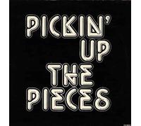 Pickin' Up The Pieces [Vinyl Single 12'']