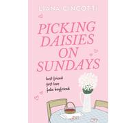 Picking Daisies on Sundays : The hopelessly romantic romcom readers everywhere are falling head over heels for