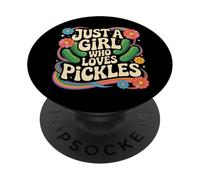 Pickle Dill Cucumber Just A Girl Who Loves Pickles PopSockets Adhesive PopGrip