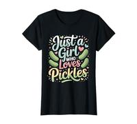 Pickle Dill Cucumber Pickling Just A Girl Who Loves Pickles T-Shirt