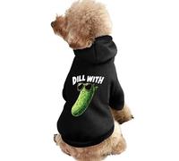Pickle Dill With It Printed Dog Hoodie Breathable Soft Cat Sweatshirt for Small Medium Large XS