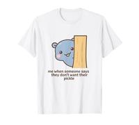 Pickle Lover Me When They Don’t Want It Cute Kawaii T-Shirt