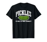 Pickle Lover Pickles I've Made It My Whole Personality Dill T-Shirt
