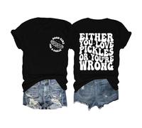 Pickle Shirt Women Funny Graphic T Shirts Tees Either You Love Pickles or Your Wrong T-Shirt Novelty Short Sleeve Tops 2025 New Blouses for Women UK Tops for Women UK