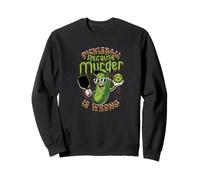Pickleball Because Murder Is Wrong Funny Player Sweatshirt