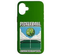 Pickleball Because Murder Is Wrong Funny Sports Design Case for iPhone 16 Plus