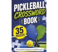Pickleball Crossword Book: Pickleball Themed Crossword With Easy To Read Text Including Shots, Techniques And Equipment | 6x9 Inches, 70 Pages | 35 ... Gift For Holidays And Special Occasions