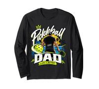 Pickleball Dad Life is Better On The Court Funny Long Sleeve T-Shirt