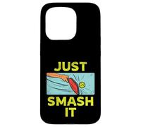 Pickleball Design For Racquet Sport Player - Just Smash It Case for iPhone 15 Pro