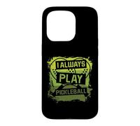 Pickleball Design For Racquet Sport Player - Play Pickleball Case for iPhone 15 Pro