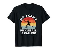 Pickleball Funny Clothing & Gifts: No I Can't, Pickleball is Calling T-Shirt - Unisex Adult, Pickleball Enthusiasts, Adults, Black, S