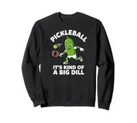 Pickleball It's Kind of a Big Bill Funny Pickleball Sweatshirt