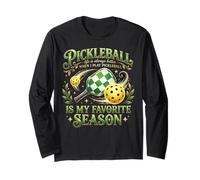 Pickleball Life is Always Better When I Play Pickleball Long Sleeve T-Shirt