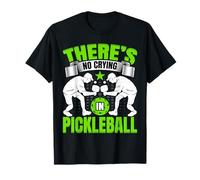 Pickleball Lover - There’s No Crying in Pickleball T-Shirt
