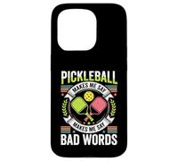Pickleball Makes Me Say Bad Words Case for iPhone 15 Pro