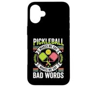 Pickleball Makes Me Say Bad Words Case for iPhone 16 Plus