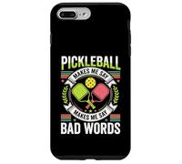Pickleball Makes Me Say Bad Words Case for iPhone 7 Plus/8 Plus