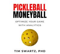 Pickleball Moneyball: Optimize Your Game With Analytics