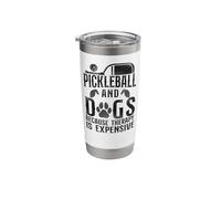 Pickleball Pickleball and Dogs Because Therapy is Expensive Stainless Steel Insulated Tumbler