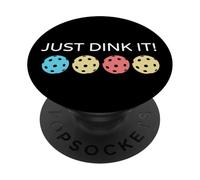 Pickleball Player Funny Just Dink It! Pickleball PopSockets Adhesive PopGrip