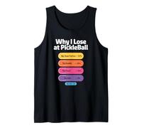Pickleball Player Losing Reasons Infographic Joke Design Tank Top