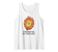 Pickleball Strategy No But I Bring Vibes Funny Tank Top