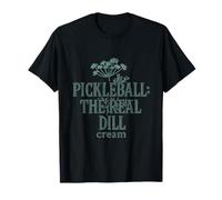 Pickleball the Real Dill Cream Rustic Farm Design T-Shirt
