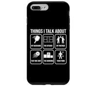 Pickleball Things I Talk About my Backhand the Kitchen Case for iPhone 7 Plus/8 Plus