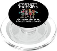 Pickleball We're more than just Friends we're like a really PopSockets PopGrip for MagSafe