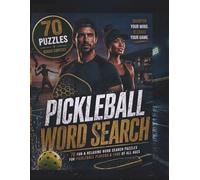 PICKLEBALL WORD SEARCH: 70 engaging pickleball puzzles: 8.5"×11" Indoor Games and Dinks: A Great gift for Men, Coaches, and Family Recreation