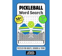 Pickleball Word Search Puzzle Book: 50+ Fun & Easy-to-Read Puzzles Exploring Dinks, Lobs & Kitchen Rules, Gift for Pickleball Players & Fans, Adults, Seniors & Teens